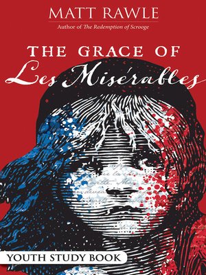 cover image of The Grace of Les Miserables Youth Study Book